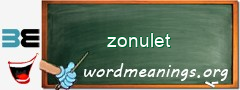 WordMeaning blackboard for zonulet